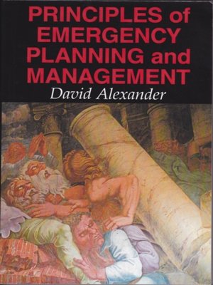 cover image of Principles of Emergency Planning and Management